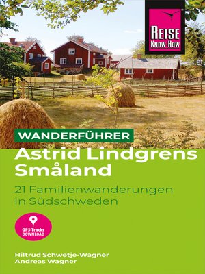 cover image of Reise Know-How Wanderführer Astrid Lindgrens Småland